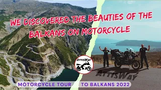 We Discovered The Beauties Of The Balkans On  Motorcycle