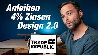 Trade Republic 2.0 Update | 4% Zinsen und Anleihen