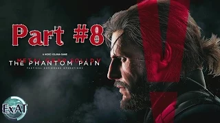 [Metal Gear Solid 5: The Phantom Pain #8] ВЗРЫВЫ, ТАНКИ, ХАРДКОР!