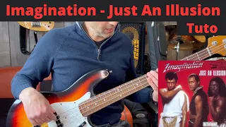 Débuter la basse : Tuto : Imagination - Just An Illusion