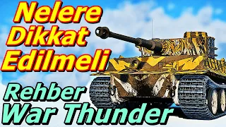 War Thunder Yeni Oyuncular Nelere Dikkat Etmeli Türkçe REHBER - WoT ile WT Farkları