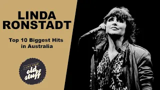 Linda Ronstadt -Top 10 Biggest Hits