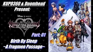 PS4 Gameplay: Kingdom Hearts II.8 Part: 01(Birth By Sleep: A Fragmentary Passage)
