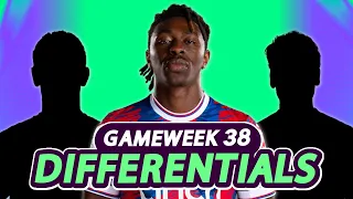 FPL GW38 BEST DIFFERENTIAL XI - One Week Punts!