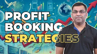 7 Profit Booking Strategies in Stock Market | When to Book Profits | How to Book Profits