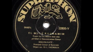 Cantor Shalom Katz - El Mule Rachamim - Hebrew liturgical Song