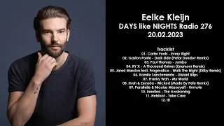 EELKE KLEIJN (Netherlands) @ DAYS like NIGHTS Radio 276 20.02.2023