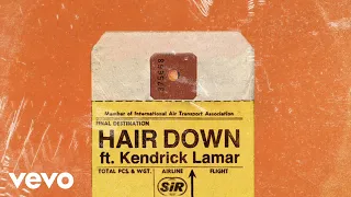 SiR - Hair Down (Lyric Video) ft. Kendrick Lamar