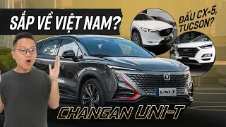 Changan Uni-T: “Lexus” Trung Quốc quy đổi từ 400 triệu, sắp về đấu Mazda CX-5, Tucson?