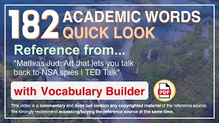 182 Academic Words Quick Look Ref from "Mathias Jud: Art that lets you talk back to NSA spies | TED"