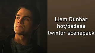 Liam Dunbar hot/badass twixtor scenepack (1080p +with colouring)