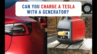 Can you charge a tesla with a generator?