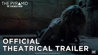 The Pyramid ["Unleash Ancient Hell" Theatrical Trailer in HD]