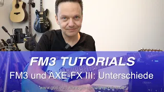 FM3 oder AXE-FX III? Unterschiede und vor allem: Klingen sie wirklich gleich gut?