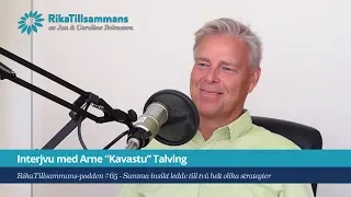 #65 - Intervju med Arne "Kavastu" Talving