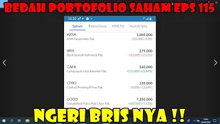 ✍ Bedah portofolio saham Episode 115 - ada yg minus 35% analisa AKRA BRIS CAKK CPRO GOOD