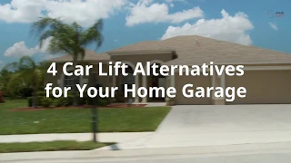 4 Car Lift Alternatives for Your Home Garage