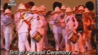 Hong Kong Handover   Sunset Farewell Ceremony & Parade