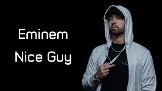 Eminem - Nice Guy (ft. Jessie Reyez) (Lyrics)