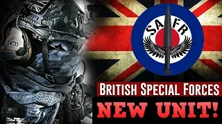 Special Air Force Regiment  - NEW BRITISH SPECIAL FORCES UNIT 🏴‍☠️