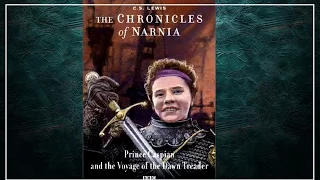 Prince Caspian: Chronicles of Narnia Part 1