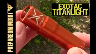 Exotac Titanlight: Peanut Lighter On Steroids - Preparedmind101