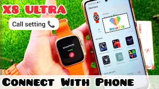 X8 ultra smart watch connect with phone & call setting | Complete guide in urdu/Hindi