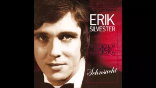 Erik Silvester - Du liebst nur einmal