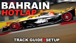 F1 23 Bahrain Beginner Track Guide | Hotlap + Setup