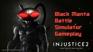 Injustice 2:Black Manta Battle Simulator Gameplay