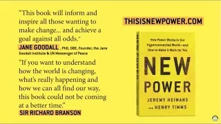 New Power by Jeremy Heimans and Henry Timms | On Sale April 3, 2018 – The Rise of New Power