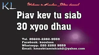 Piav kev tu siab 30 xyoo dhau  2/5/2019