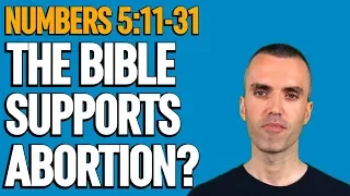 Does the Bible support abortion? Numbers 5:11-31 The Test of an Unfaithful wife and "bitter waters"
