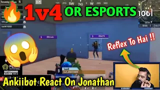 🇮🇳AnkiiBOT Shocked by JONATHAN 1v4 OR ESPORTS😱 @AnkiiiBOT