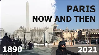 PARIS NOW AND THEN #1 - Place de la Concorde, 1890 vs 2021