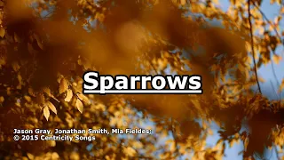 Sparrows - Jason Gray - Lyrics