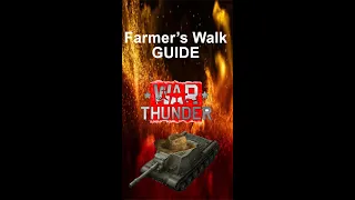 FARMER"S WALK BATTLE PASS CHALLENGE-HOW TO BASICS [War Thunder]