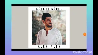 Kürşat Gürel: ALEV ALEV (LYRİCS MUSİC)