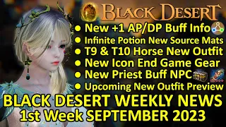 New +1 AP/DP Buff, Infinite Pot New Mats, T9&T10 New Horse Outfit, BDO News 1st Week Sep 2023 Update