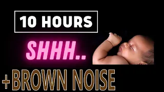 SHHH SOUND FOR BABY SLEEP | SHHH LAYERED BROWN NOISE FOR BABIES 10 HOURS BLACK SCREEN Sleep Sounds