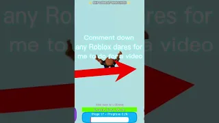 Comment down Roblox dares #roblox #shorts #viral