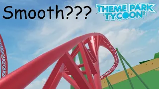 Is This Coaster Smooth? (Theme Park Tycoon 2)