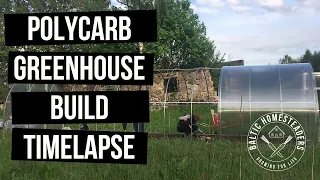 Polycarbonate Tunnel Greenhouse Build - Timelapse & Tips