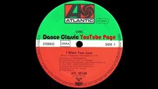 Chic - I Want Your Love (Extended Mix)