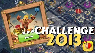 ⭐️⭐️⭐️ 3 ÉTOILES sur le CHALLENGE DE 2013 pour les 10 ans de Clash of Clans !