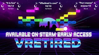 VRetired gameplay [VR breakout game] [retrowave style] release trailer