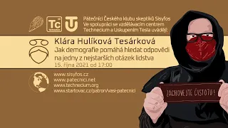 Klára Hulíková: Jak demografie pomáhá hledat odpovědi na jedny z nejstarších otázek lidstva