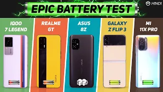 Asus 8z vs Realme GT, iQOO 7 Legend, Galaxy Z Flip 3 Battery Drain Test | Charging | Gaming Test