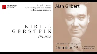 Alan Gilbert: "Can conducting be taught?"