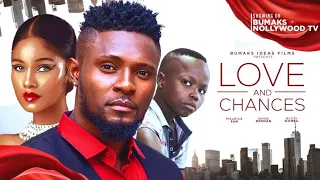 LOVE AND CHANCES- MAURICE SAM, SHINE ROSMAN/ New Nigerian Movie Latest Full Movie.
